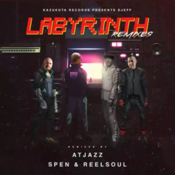 DJeff - Labyrinth (Atjazz Remix)